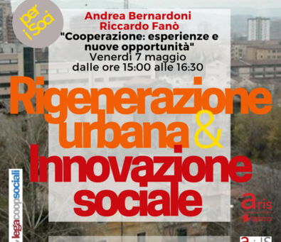 RIGENERAZIONE URBANA & INNOVAZIONE SOCIALE